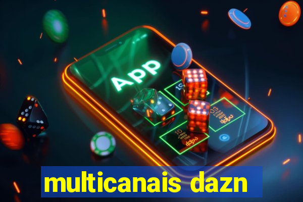 multicanais dazn