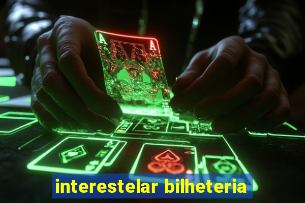 interestelar bilheteria