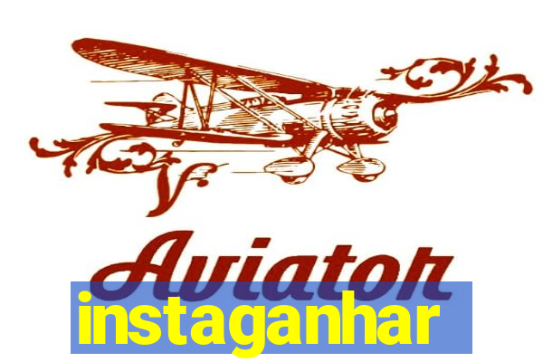 instaganhar