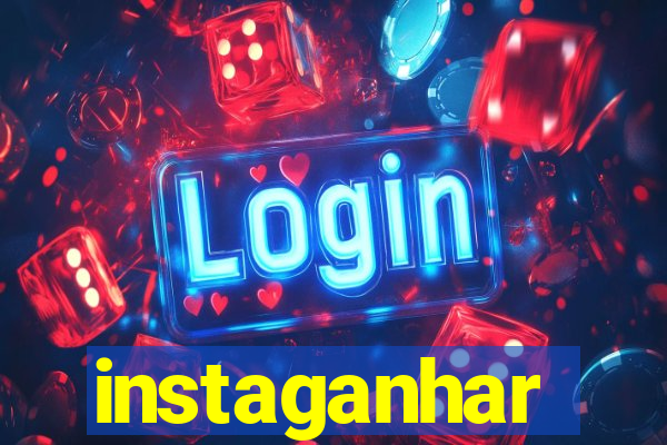 instaganhar