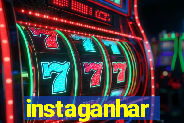 instaganhar