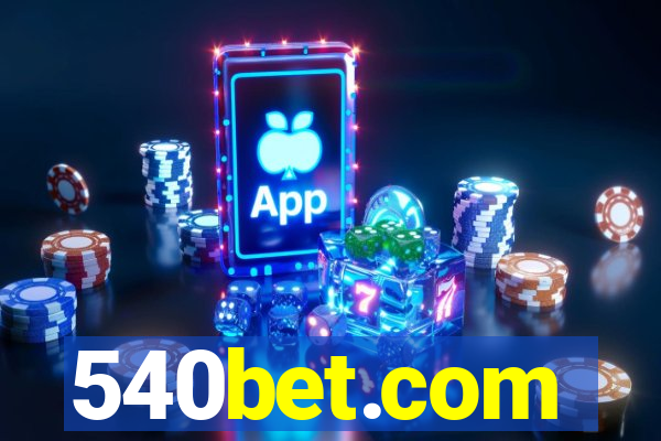 540bet.com