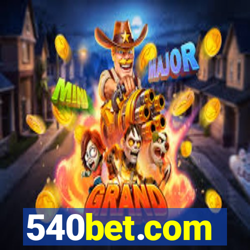 540bet.com