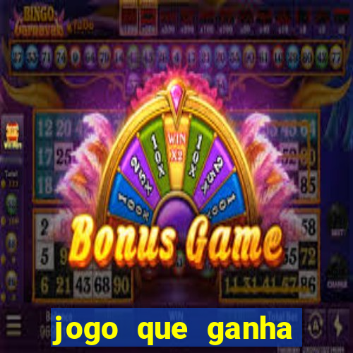 jogo que ganha dinheiro de verdade sem depositar