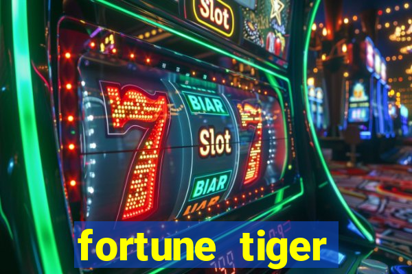 fortune tiger aposta 1 real