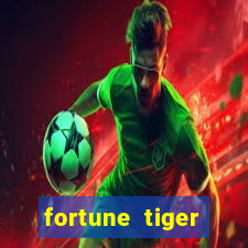 fortune tiger aposta 1 real