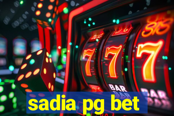 sadia pg bet