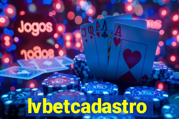 lvbetcadastro