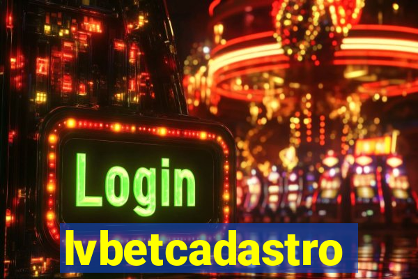 lvbetcadastro