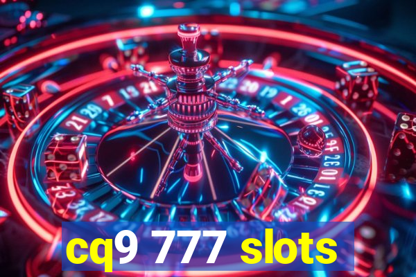 cq9 777 slots