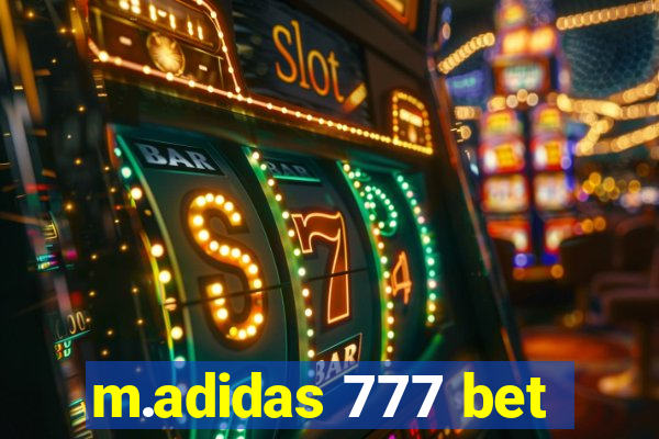 m.adidas 777 bet