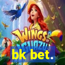 bk bet.