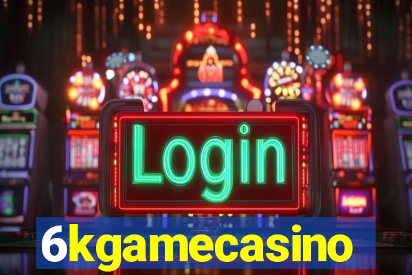 6kgamecasino