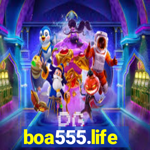 boa555.life