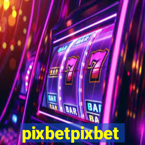 pixbetpixbet