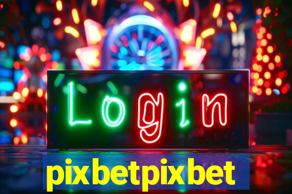 pixbetpixbet