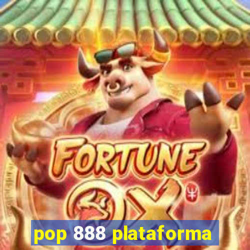 pop 888 plataforma