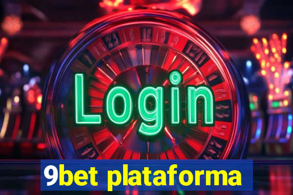 9bet plataforma