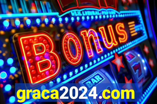 graca2024.com