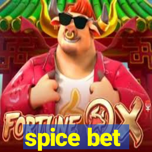 spice bet