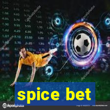 spice bet