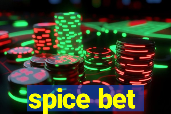 spice bet