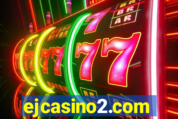 ejcasino2.com