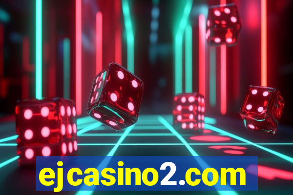 ejcasino2.com