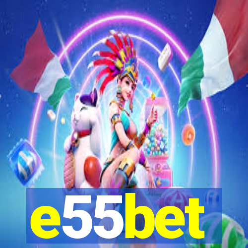 e55bet