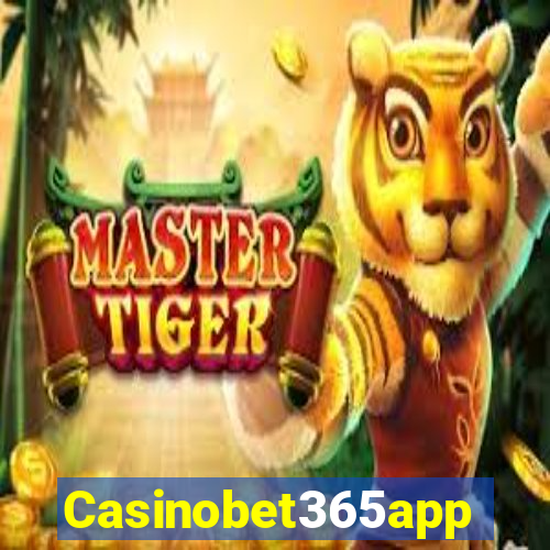 Casinobet365app