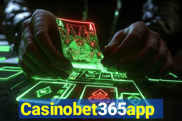 Casinobet365app