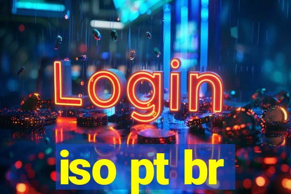 iso pt br