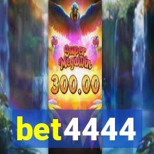 bet4444