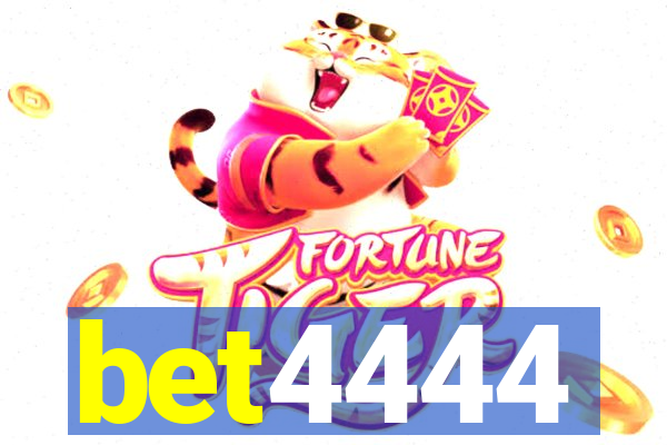 bet4444