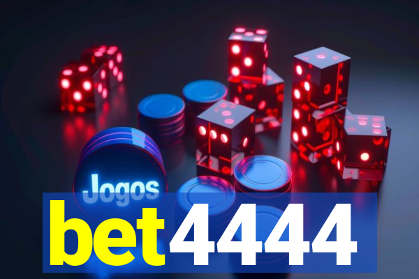 bet4444