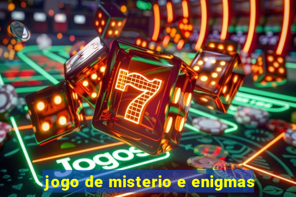 jogo de misterio e enigmas