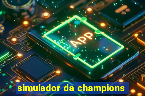 simulador da champions