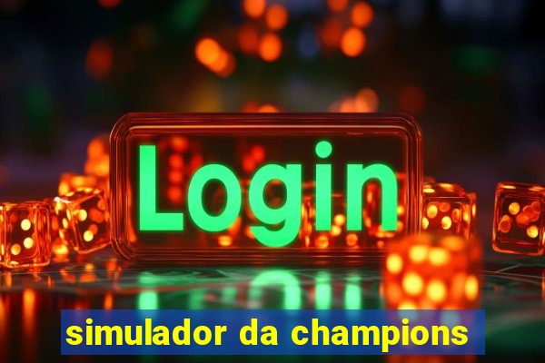 simulador da champions