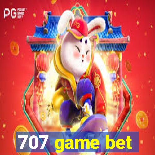 707 game bet