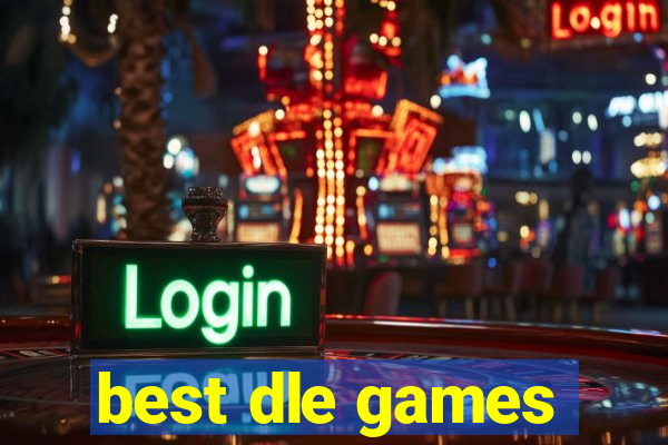 best dle games