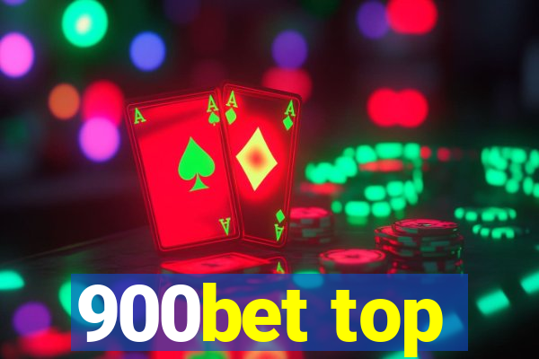 900bet top