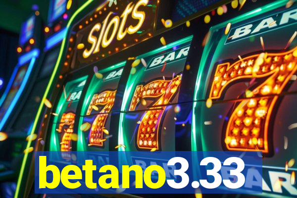 betano3.33