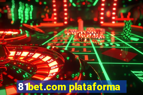 81bet.com plataforma