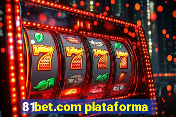 81bet.com plataforma