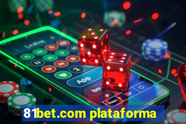 81bet.com plataforma