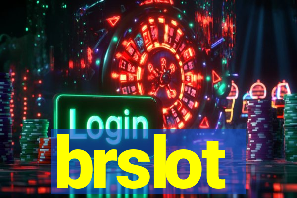 brslot