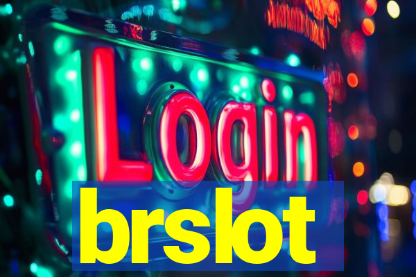 brslot