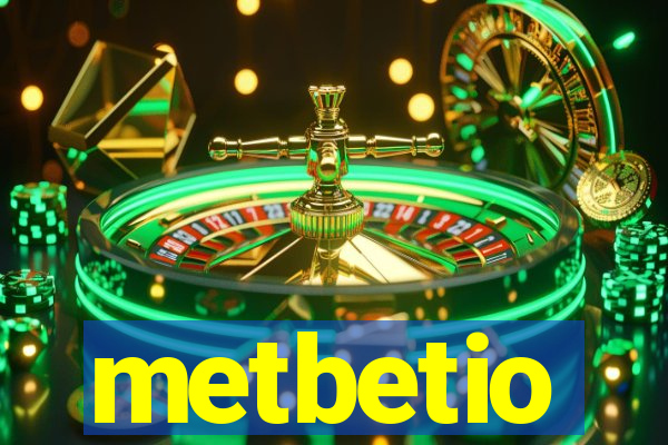 metbetio