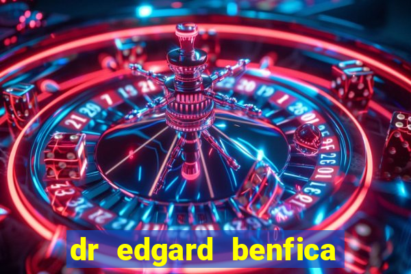 dr edgard benfica varginha mg