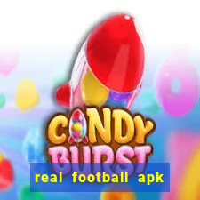 real football apk dinheiro infinito